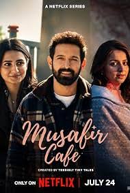 Musafir Cafe (2026) Hindi Season 1 Complete Netflix