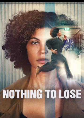 Nothing to Lose (2026) Hindi Dubbed Netflix