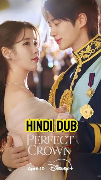 Perfect Crown (2026) Hindi Dubbed Season 1 Complete