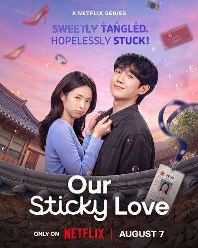 Our Sticky Love (2026) Hindi Dubbed Season 1 Complete Netflix