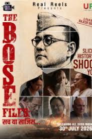 The Bose Files Sach Ya Sazish (2026) Hindi HDTC