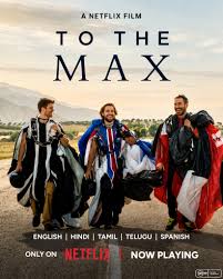 To The Max (2026) Hindi Dubbed Netflix