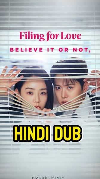 Filing for Love (2026) Hindi Dubbed Season 1 Complete AMZN