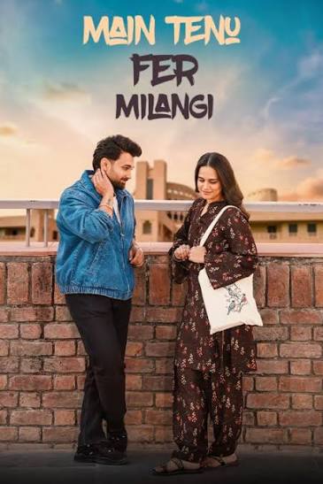 Main Tenu Fer Milangi (2025) Punjabi HD